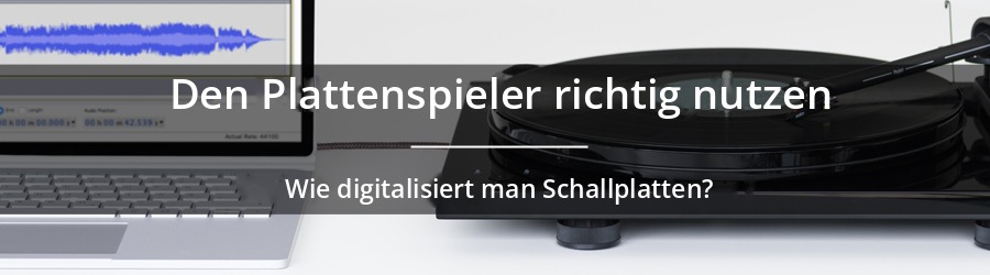 Wie digitalisiert man Vinyl-Schallplatten?