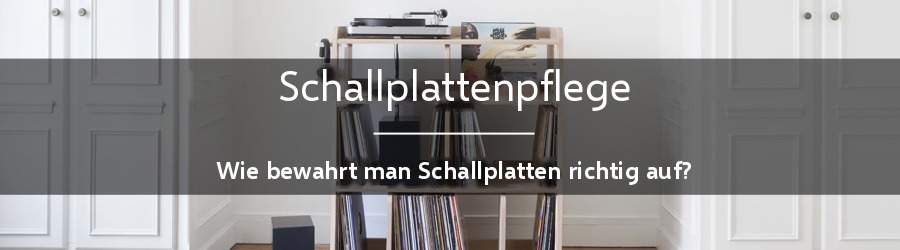 Wie bewahrt man seine Schallplatten auf?